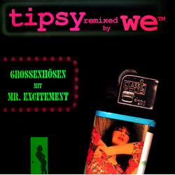 Tipsy / We" Grossenhösen Mit Mr. Excitement USED VINYL 12INCH 45 RPM