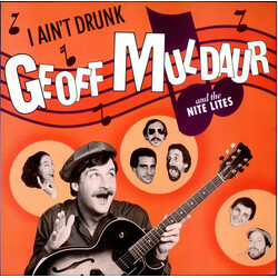 Geoff Muldaur / The Nite Lites I Ain't Drunk Vinyl LP USED