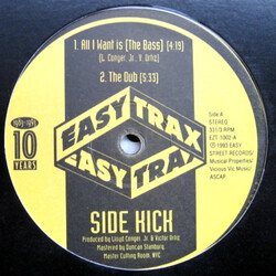 Side Kick All I Want Is (The Bass) USED VINYL 12INCH 33 S RPM