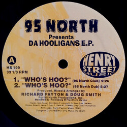 95 North / Da Hooligans Who's Hoo? USED VINYL 12INCH 33 S RPM EP