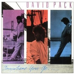 David Pack Anywhere You Go.... Vinyl LP USED