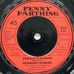 Bernard Cribbins Oswald Is Alright USED VINYL 7INCH 45 RPM SINGLE