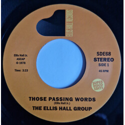 The Ellis Hall Group Those Passing Words USED VINYL 7INCH 45 RPM SINGLE