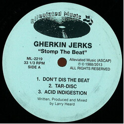 Gherkin Jerks Stomp The Beat USED VINYL 12INCH 33 S RPM REISSUE