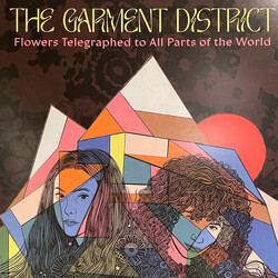 The Garment District Flowers Telegraphed to All Parts of the World Vinyl LP USED