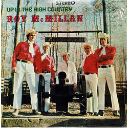 Roy McMillan (2) / The High Country Boys Up In The High Country Vinyl LP USED