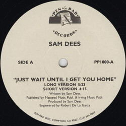Sam Dees Just Wait Until I Get You Home USED VINYL 12INCH
