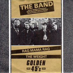 The Band Rag Mama Rag / The Weight USED VINYL 7INCH SINGLE 45 RPM REISSUE