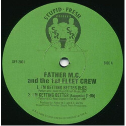 Father MC / The 1st Fleet Crew I'm Getting Better USED VINYL 12INCH 33 S RPM