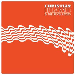 Christian Bland & The Revelators The Lost Album Vinyl LP USED