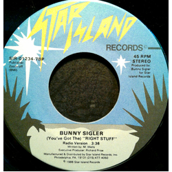 Bunny Sigler (You've Got The) Right Stuff / Never Let Them See You Sweat Vinyl 7" USED