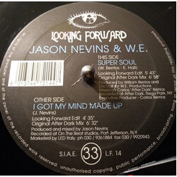 Jason Nevins / W. E. I Got My Mind Made Up / Super Soul USED VINYL 12INCH 33 S RPM