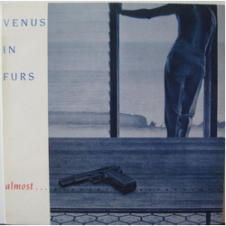 Venus In Furs Almost ... USED VINYL 12INCH 45 RPM