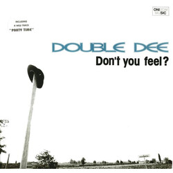 Double Dee Don't You Feel? USED VINYL 12INCH 33 S RPM