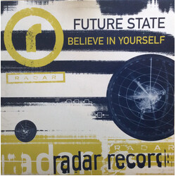 Future State Believe In Yourself USED VINYL 12INCH 45 RPM