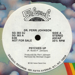 Dr. Perri Johnson Psyched Up USED VINYL 12INCH 33 S RPM SINGLE PROMO STEREO