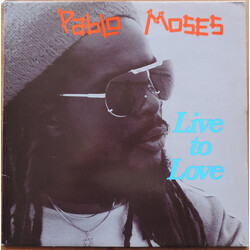 Pablo Moses Live To Love Vinyl LP USED