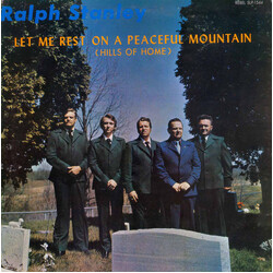 Ralph Stanley Let Me Rest On A Peaceful Mountain (Hills Of Home) Vinyl LP USED