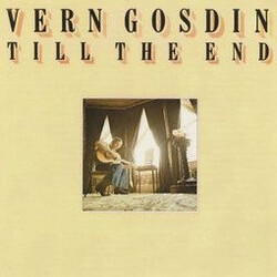 Vern Gosdin Till The End Vinyl LP USED