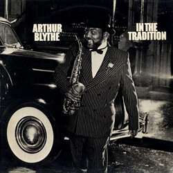 Arthur Blythe In The Tradition Vinyl LP USED