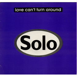 Solo Love Can't Turn Around USED VINYL 12INCH SINGLE 33 S RPM