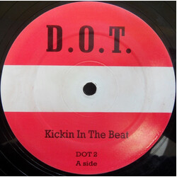 D.O.T. (5) Kickin In The Beat / Your Love USED VINYL 12INCH 45 RPM