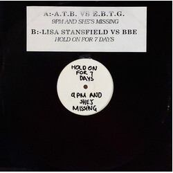 ATB / Everything But The Girl / Lisa Stansfield / B.B.E. 9pm And She's Missing / Hold On For 7 Days USED VINYL 12INCH 33 S RPM SINGLE SIDED UNOFFICIAL