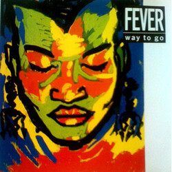 Way To Go Fever USED VINYL 12INCH 33 S RPM PROMO