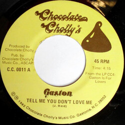 Gaston (5) Tell Me You Don't Love Me USED VINYL 7INCH 45 RPM