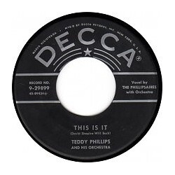 Teddy Phillips And His Orchestra This Is It / Monitor USED VINYL 7INCH 45 RPM
