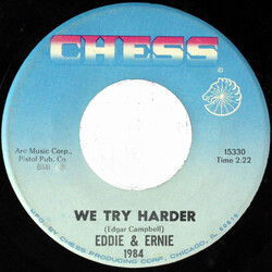 Eddie & Ernie We Try Harder / I Believe She Will USED VINYL 7INCH 45 RPM SINGLE