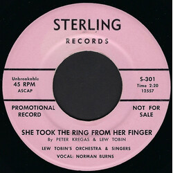 Norman Burns She Took The Ring From Her Finger / If I Had Believed In You USED VINYL 7INCH 45 RPM PROMO
