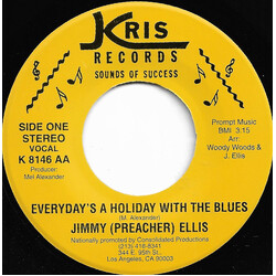 Jimmy Ellis (3) Everyday's A Holiday With The Blues / Hard Times USED VINYL 7INCH 45 RPM SINGLE STEREO