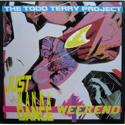 The Todd Terry Project Just Wanna Dance / Weekend USED VINYL 12INCH 45 RPM MAXI-SINGLE