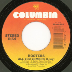 The Hooters All You Zombies / Nervous Night Vinyl 7" USED