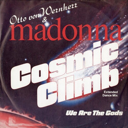 Otto Von Wernherr / Madonna Cosmic Climb USED VINYL 12INCH 45 RPM