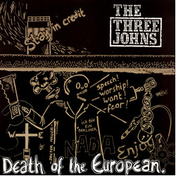 The Three Johns Death Of The European. USED VINYL 12INCH 45 RPM