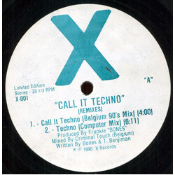 Frankie Bones Call It Techno (Remixes) USED VINYL 12INCH 33 S RPM SINGLE SIDED LIMITED EDITION
