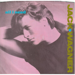 Jack Wagner All I Need USED VINYL 7INCH SINGLE 45 RPM