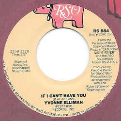 Yvonne Elliman If I Can't Have You USED VINYL 7INCH 45 RPM SINGLE