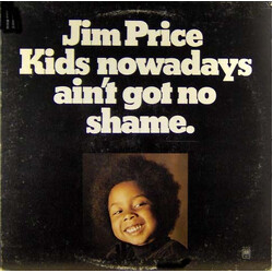 Jim Price Kids Nowadays Ain't Got No Shame Vinyl LP USED