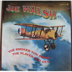 Joe Walsh The Smoker You Drink, The Player You Get Vinyl LP USED