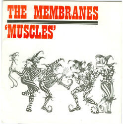The Membranes Muscles USED VINYL 7INCH 45 RPM