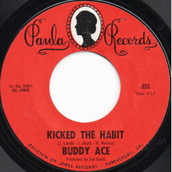 Buddy Ace Kicked The Habit USED VINYL 7INCH 45 RPM STYRENE