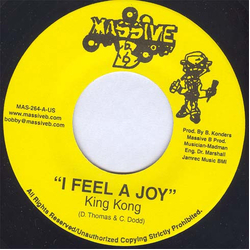 King Kong / Anthony Cruz I Feel A Joy / People Bawlin Vinyl 7" USED