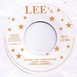 Cornell Campbell My Baby Just Cares For Me / Don't Believe Him Vinyl 7" USED
