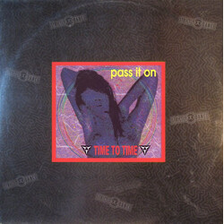 Time To Time Pass It On USED VINYL 12INCH 45 RPM STEREO