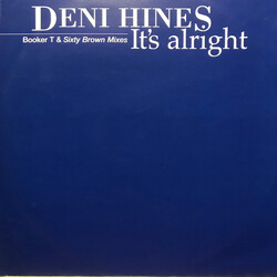 Deni Hines It's Alright (Booker T & Sixty Brown Mixes) USED VINYL 12INCH PROMO