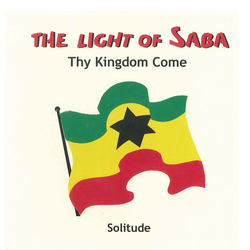 The Light Of Saba Thy Kingdom Come / Solitude Vinyl 7" USED