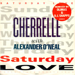 Cherrelle / Alexander O'Neal Saturday Love (Remix) USED VINYL 12INCH 45 RPM
